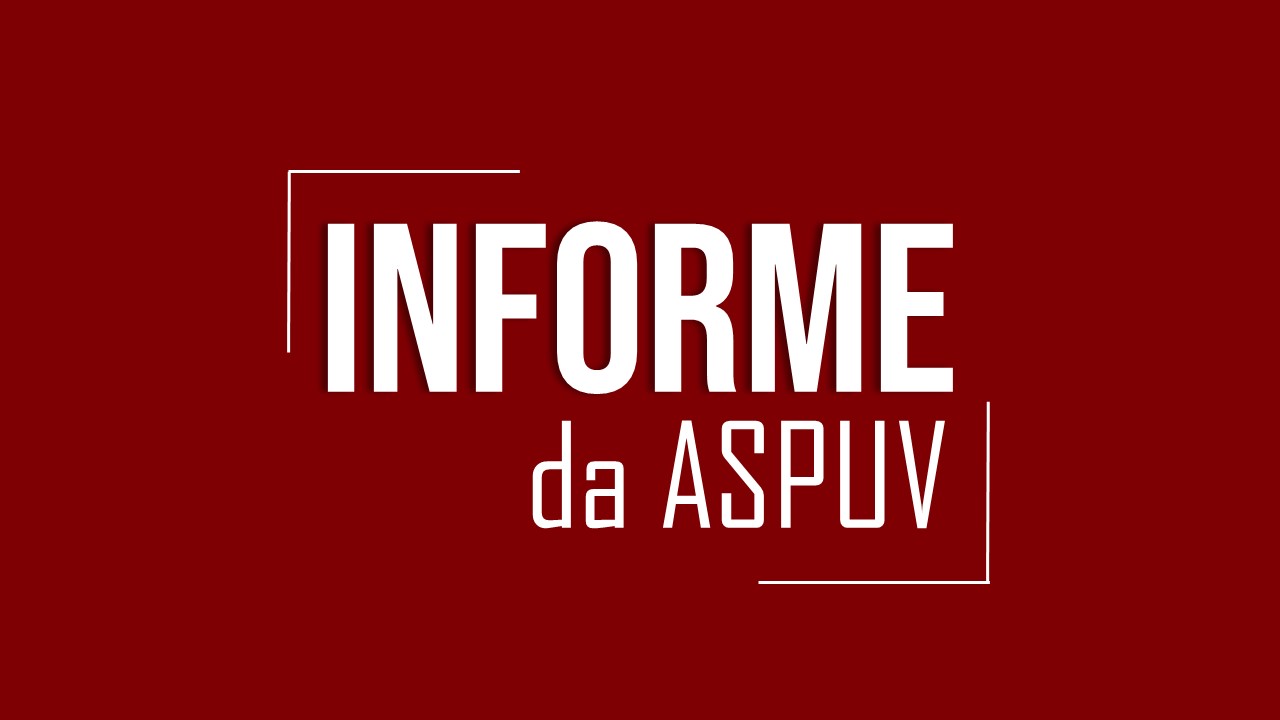Reunião da ASPUV discutirá trabalho remoto
