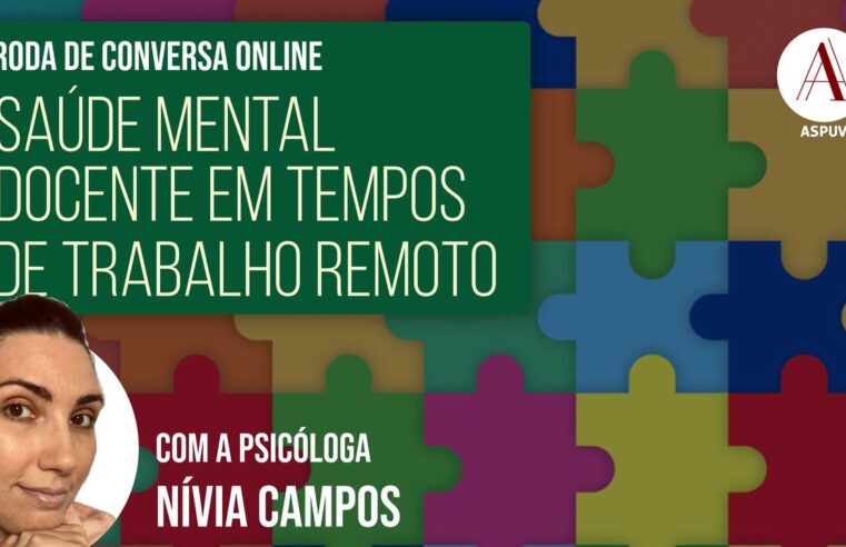 ASPUV convida para roda de conversa online com psicóloga