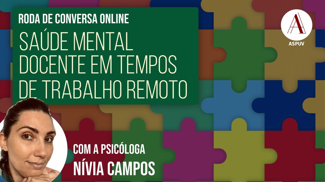 ASPUV realiza nova roda de conversa sobre saúde mental