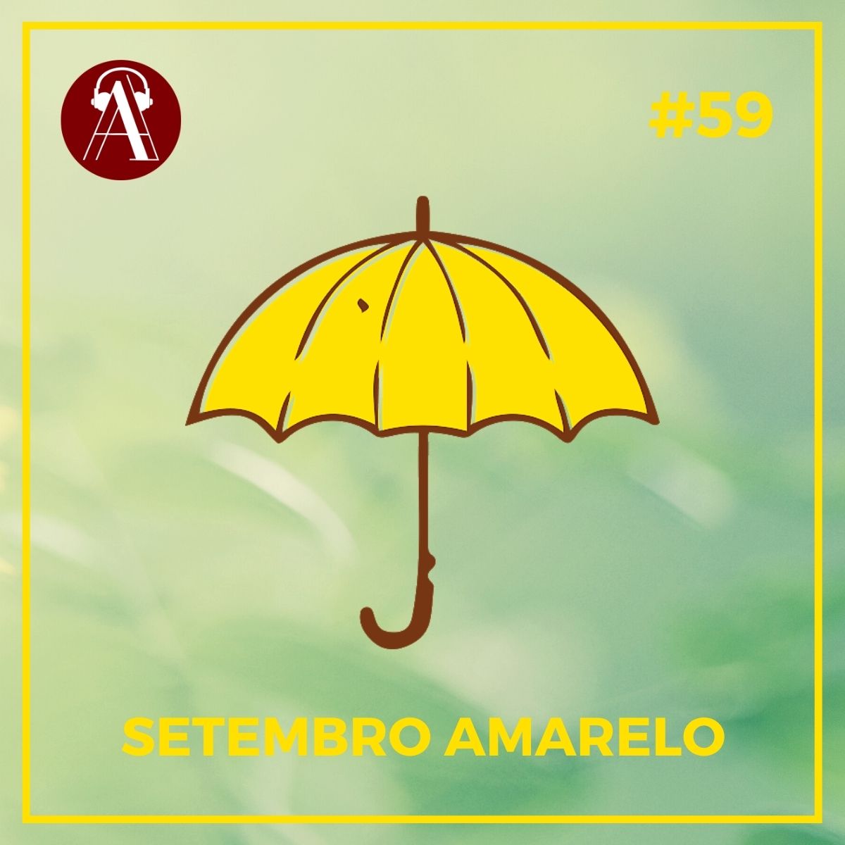 Rádio ASPUV #59 Setembro Amarelo