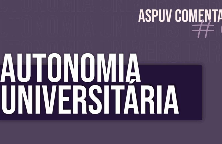 Autonomia universitária: por que este é o momento mais grave a ela desde o fim da Ditadura?