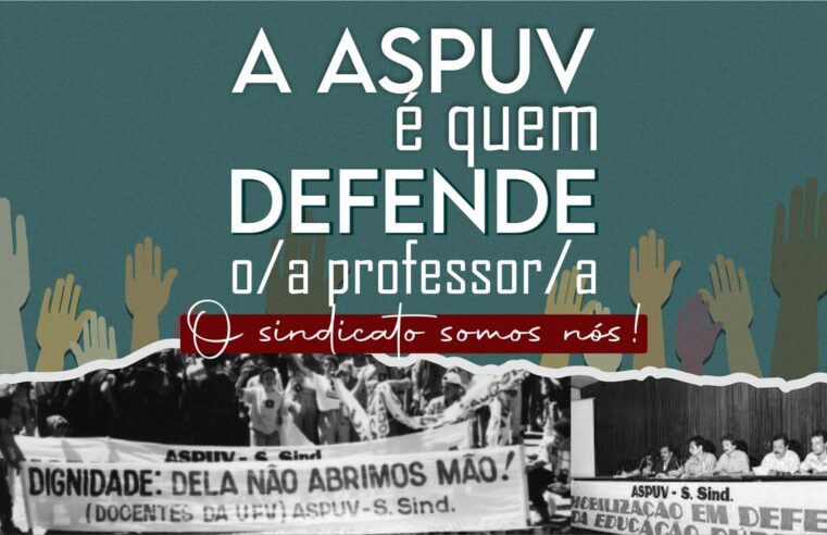 ASPUV lança campanha de sindicalização: o sindicato somos nós!