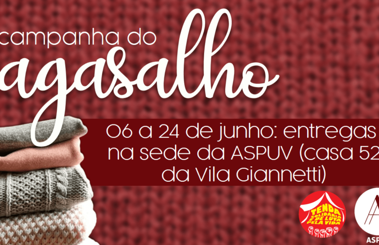 ASPUV e Tenda Solidária promovem campanha do agasalho: participe!