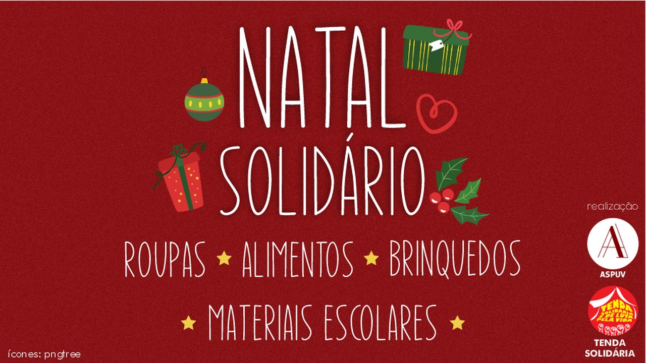 ASPUV e Tenda Solidária recolhem doações em campanha de Natal Solidário