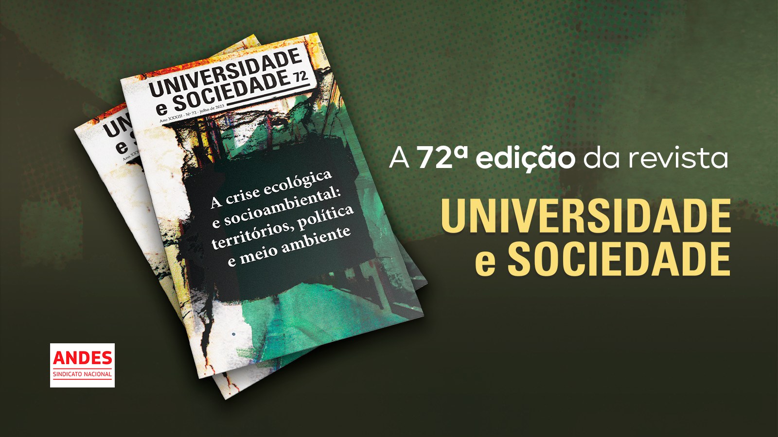 Revista Universidade e Sociedade do ANDES-SN aborda crise ecológica e socioambiental