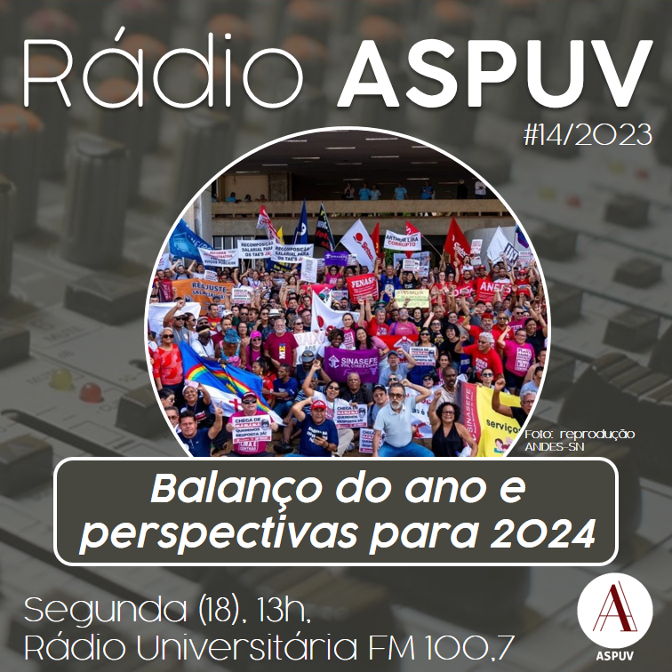 Rádio ASPUV #14/23 | Balanço do ano e perspectivas para 2024