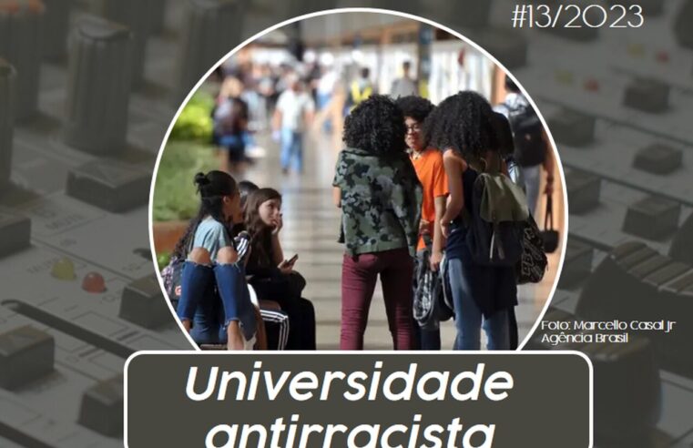 Rádio ASPUV #13/23 | Universidade antirracista
