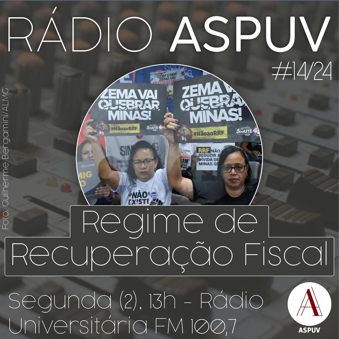 Rádio ASPUV #14/24 | Regime de Recuperação Fiscal (RRF)