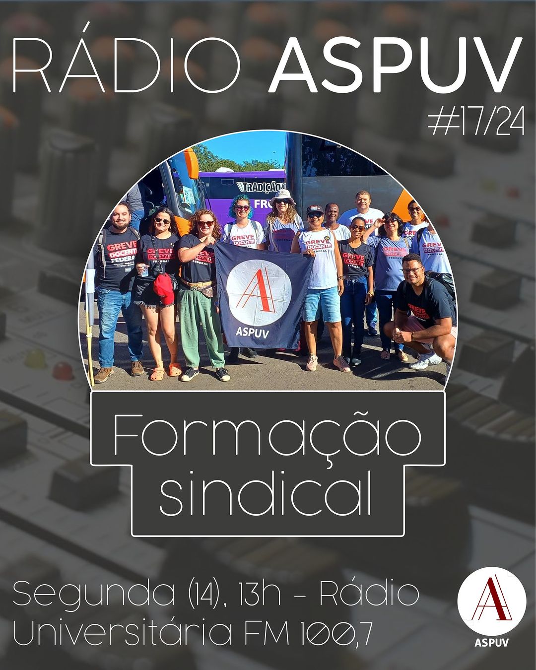 Rádio ASPUV #17/24 | Formação Sindical