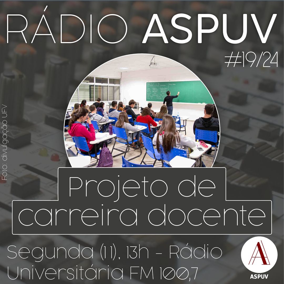 Rádio ASPUV #19/24 | Projeto de Carreira Docente