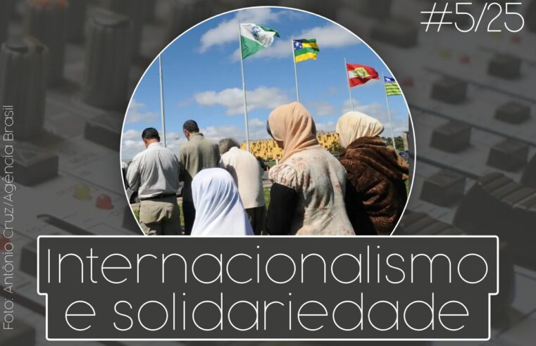 Rádio ASPUV #5/25 | Internacionalismo e Solidariedade