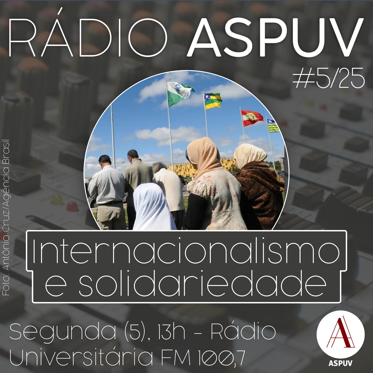 Rádio ASPUV #5/25 | Internacionalismo e Solidariedade