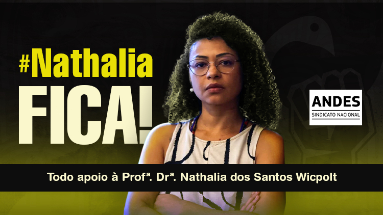 ANDES-SN denuncia racismo institucional em ameaça de exoneração de professora da UFBA