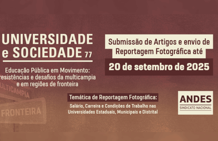 ANDES-SN abre chamado para artigos sobre desafios da multicampia e da educação em regiões de fronteira