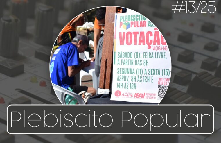 Rádio ASPUV #13/25 | Plebiscito Popular