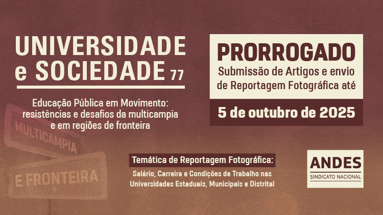 ANDES-SN prorroga prazo para envio de artigos sobre desafios da multicampia e da educação em regiões de fronteira