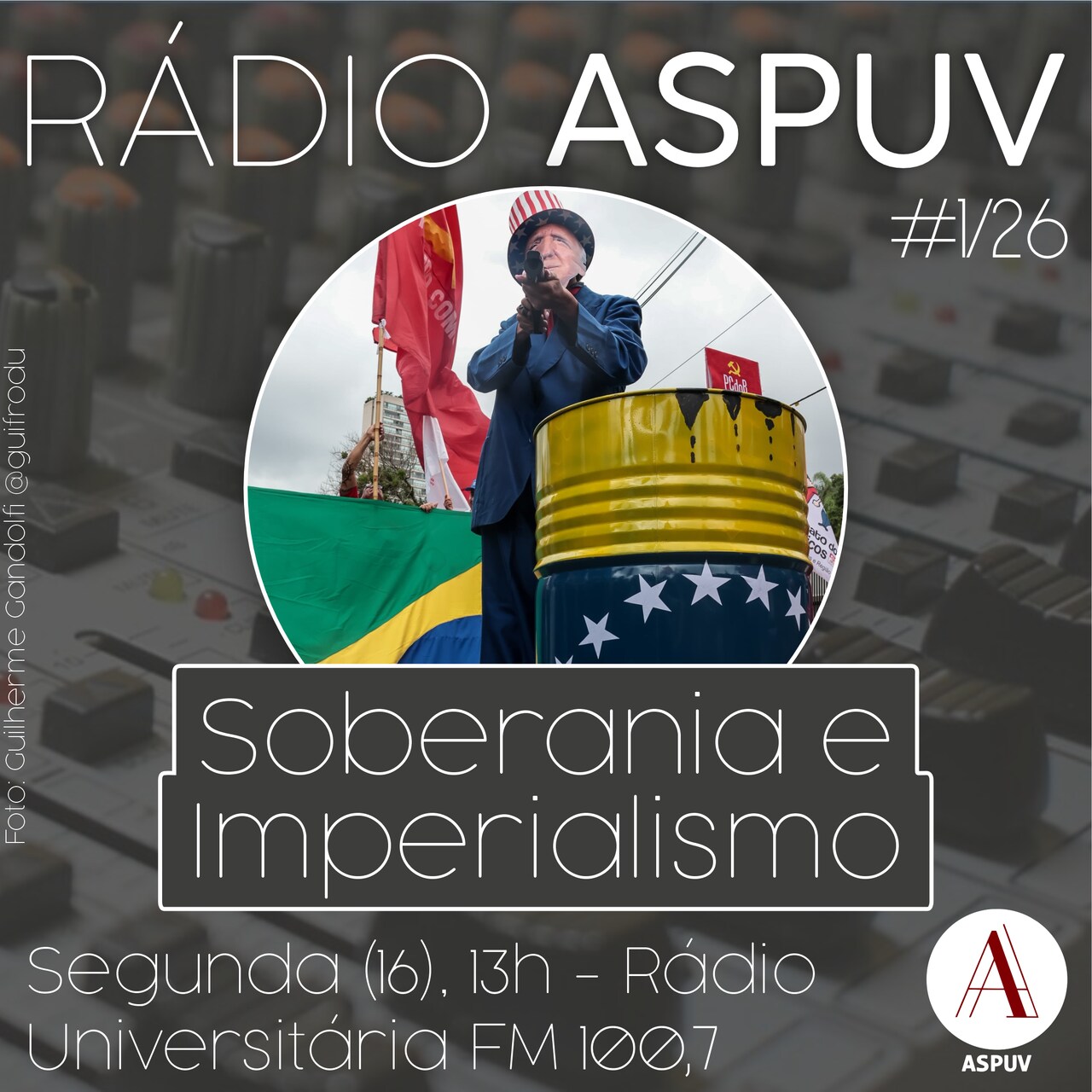 Rádio ASPUV #1/26 | Soberania e Imperialismo