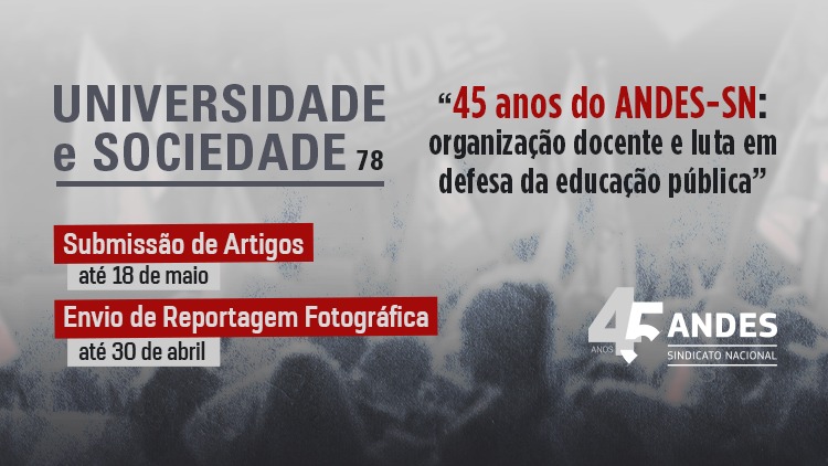 ANDES-SN abre chamado para artigos sobre os 45 anos do sindicato nacional e a luta docente