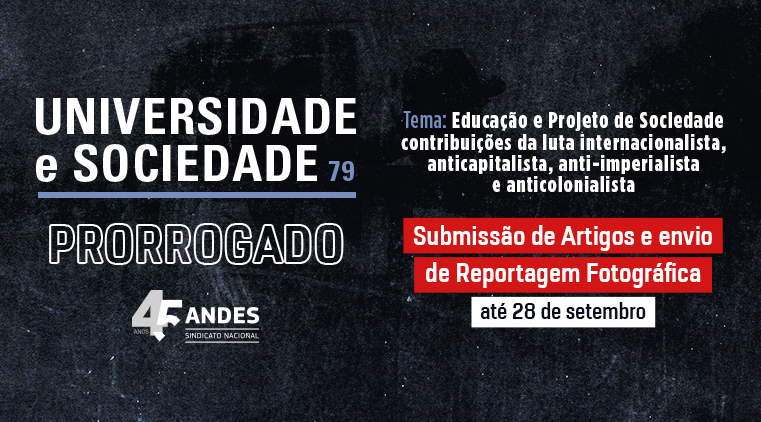 ANDES-SN prorroga prazo para envio de artigos sobre educação e projeto de sociedade