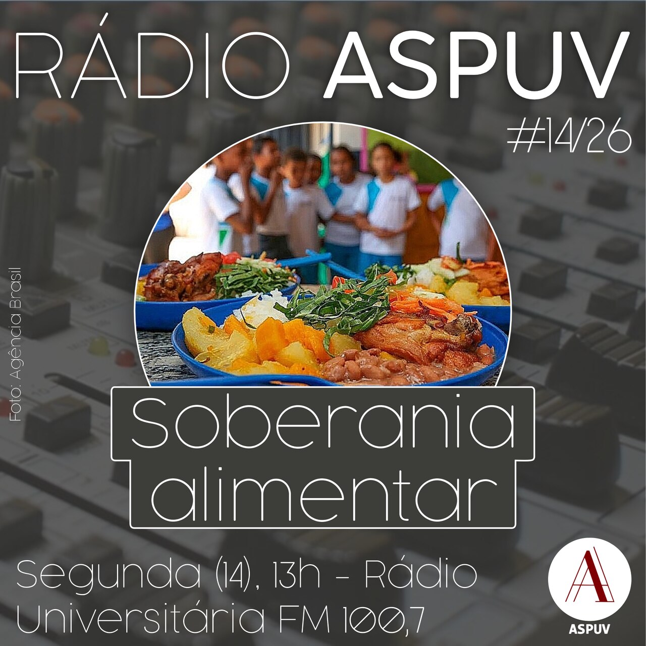 Rádio ASPUV #14/26 | Soberania alimentar