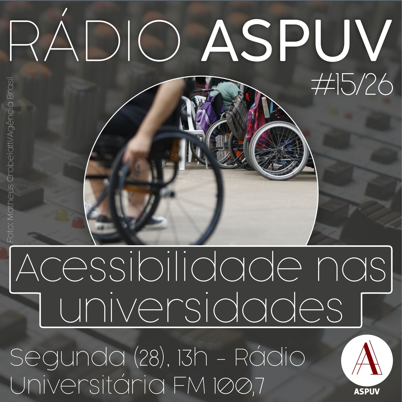Rádio ASPUV #15/26 – Acessibilidade nas universidades